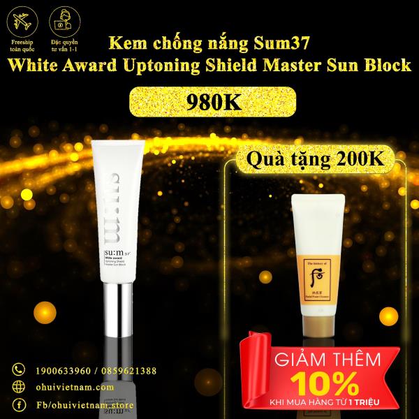 Kem chống nắng Sum37 White Award Uptoning Shield Master Sun Block 