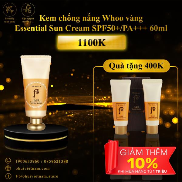 Kem chống nắng Whoo vàng Essential Sun Cream SPF50+/PA+++ 60ml