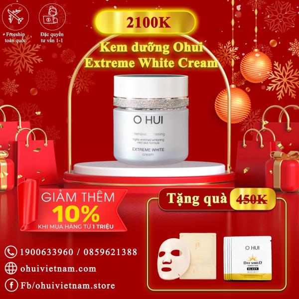 Kem dưỡng  Ohui Extreme White Cream - trắng da, trị nám  ngăn ngừa  lão hóa da