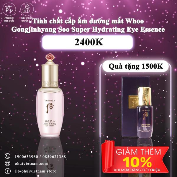 Tinh chất cấp ẩm dưỡng mắt Whoo Gongjinhyang Soo Super Hydrating Eye Essence 25ml