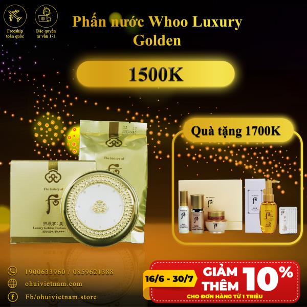 Phấn nước Whoo Luxury Golden Cushion Glow SPF50+/PA+++