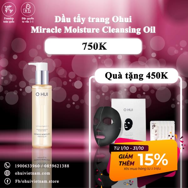Dầu tẩy trang Ohui Miracle Moisture Cleansing Oil - làm sạch mọi lớp trang điểm 