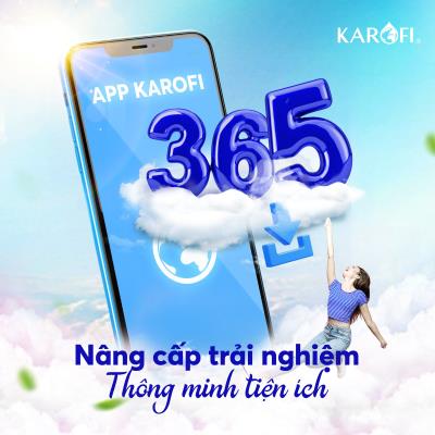 App KAROFI 365 THÔNG MINH - AN TÂM SỐNG KHỎE