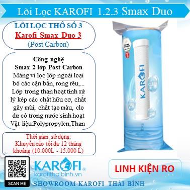 Lõi lọc thô Karofi Smax Duo 3 POST CARBON (Lõi lọc Số 3)