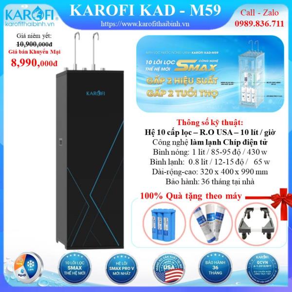 MÁY LỌC NƯỚC NÓNG - LẠNH KAROFI KAD-M59