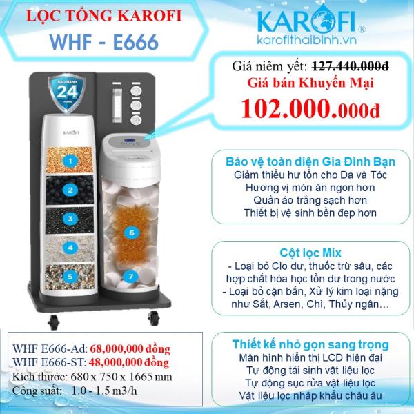 MÁY LỌC NƯỚC ĐẦU NGUỒN KAROFI WHF-E666