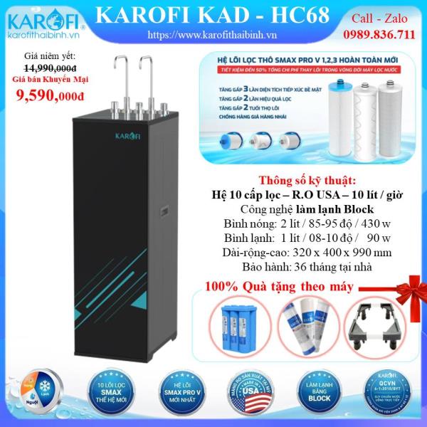 MÁY LỌC NƯỚC NÓNG - LẠNH KAROFI KAD-HC68