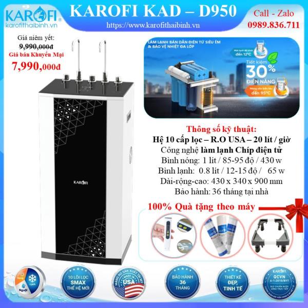 MÁY LỌC NƯỚC NÓNG - LẠNH KAROFI KAD-D950