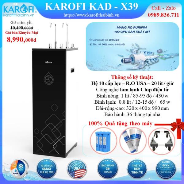 MÁY LỌC NƯỚC NÓNG - LẠNH KAROFI KAD-X39