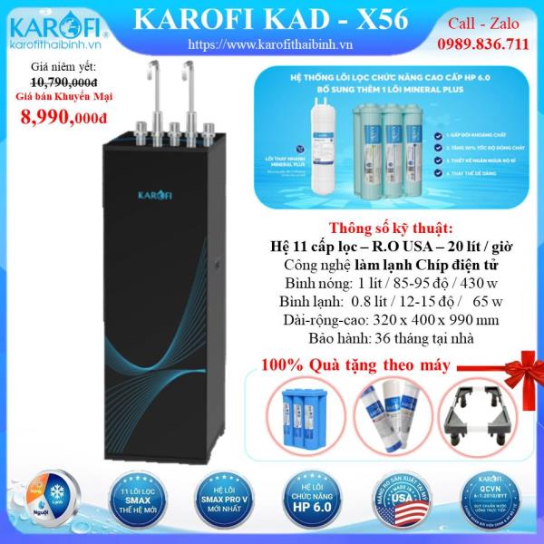 MÁY LỌC NƯỚC NÓNG - LẠNH KAROFI KAD-X56