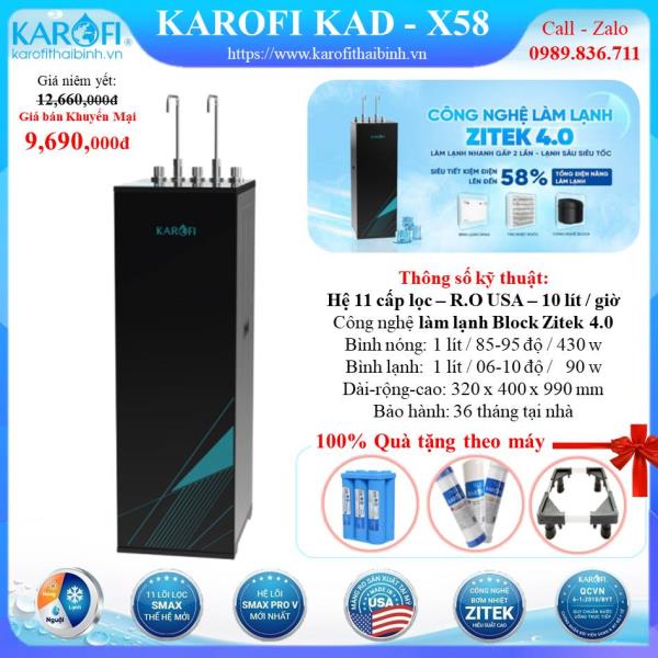 MÁY LỌC NƯỚC NÓNG - LẠNH KAROFI KAD-X58