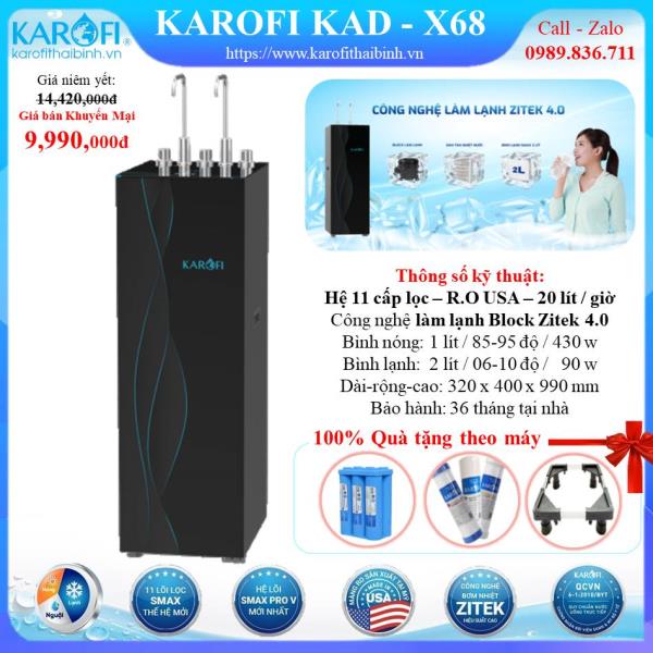 MÁY LỌC NƯỚC NÓNG - LẠNH KAROFI KAD-X68