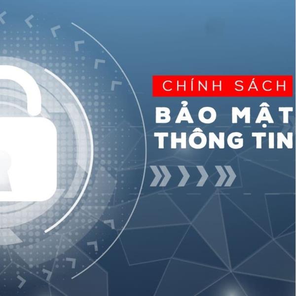 Chính sách bảo mật và quền riêng tư