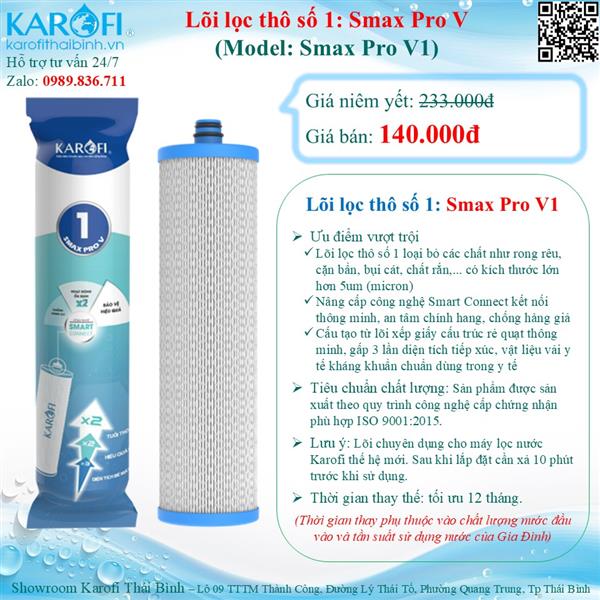 Lõi lọc thô số 01 Karofi Smax Pro 1