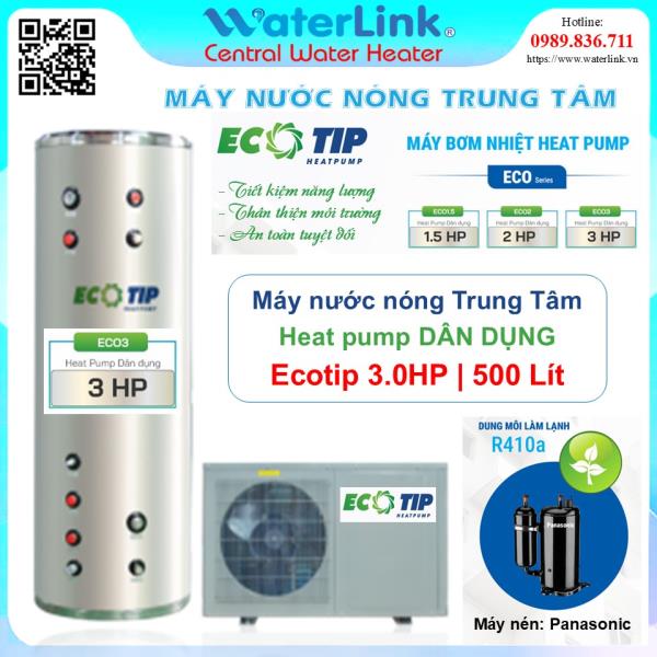 Máy nước nóng Heat pump cho gia đình Ecotip 2.5HP | 500 Lít